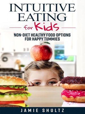 cover image of Intuitive Eating for Kids